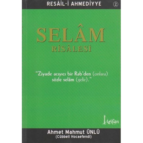 Selam Risalesi Ahmet Mahmut Ünlü