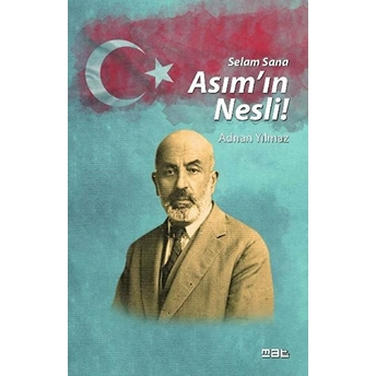 Selam Sana Asım'ın Nesli