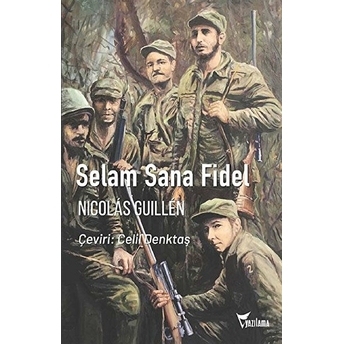 Selam Sana Fidel - Nicolas Guillen Batista