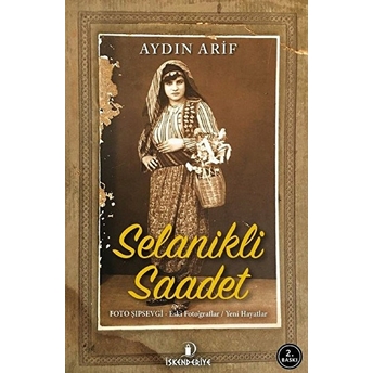 Selanikli Saadet Aydın Arif