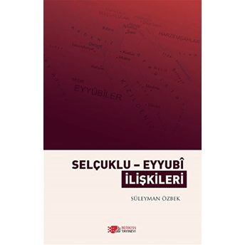 Selçuklu Eyyubi Ilişkileri