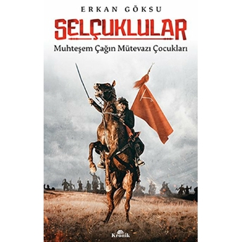 Selçuklular Erkan Göksu