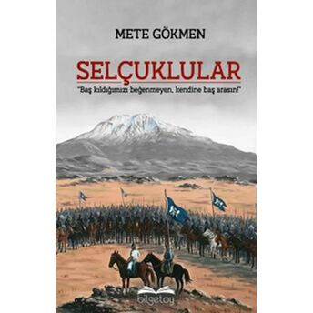 Selçuklular Mete Gökmen