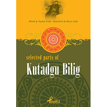 Selected Parts Of Kutadgu Bilig Kolektif