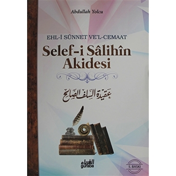 Selef-I Salihin Akidesi Abdullah B. Abdulhamid El-Eseri