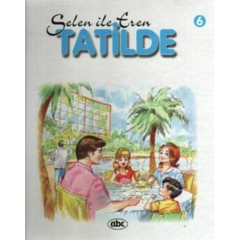 Selen Ile Eren 6 Tatilde Attila Damar