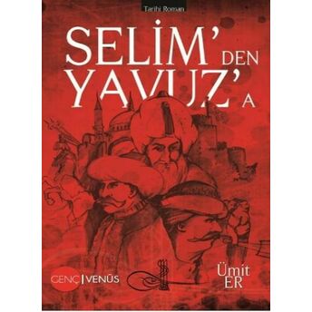 Selimden Yavuza Ümit Er