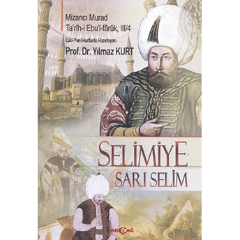 Selimiye - Sarı Selim Mizancı Mehmed Murad