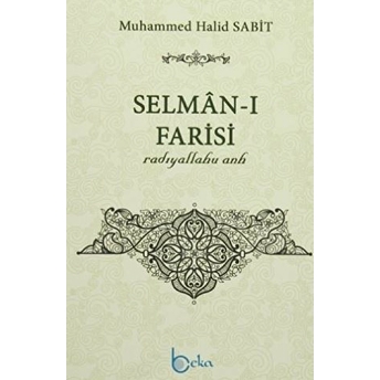 Selman-I Farisi Muhammed Halid Sabit