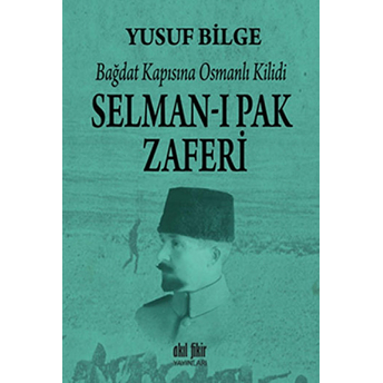 Selman-I Pak Zaferi Yusuf Bilge