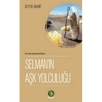 Selman’ın Aşk Yolculuğu