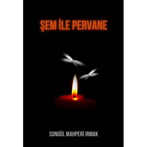 Şem Ile Pervane Songül Mahperi Irmak