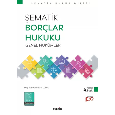 Şematik Borçlar Hukuku Genel Hükümler Betül Tiryaki Özlük