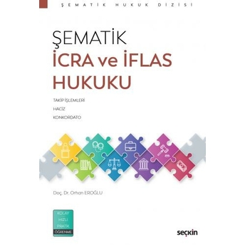 Şematik Icra Ve Iflas Hukuku Orhan Eroğlu