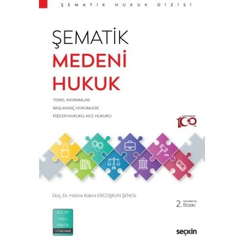 Şematik Medeni Hukuk Hatice Kübra Ercoşkun Şenol