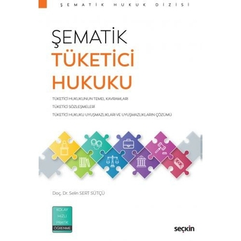 Şematik Tüketici Hukuku Selin Sert Sütçü