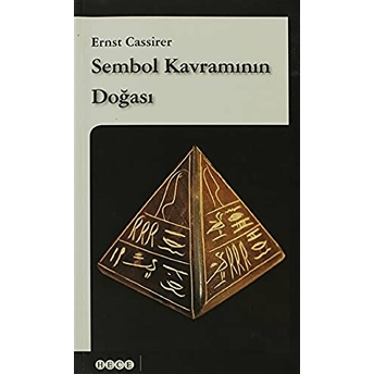 Sembol Kavramının Doğası Ernst Cassirer