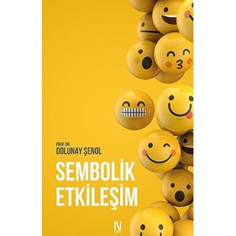 Sembolik Etkileşim - Dolunay Şenol