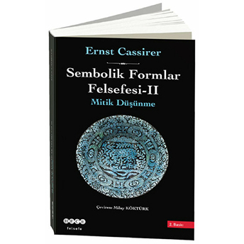 Sembolik Formlar Felsefesi - 2 Ernst Cassirer