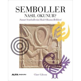 Semboller Nasıl Okunur? Clare Gibson