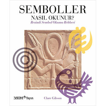 Semboller Nasıl Okunur? Clare Gibson