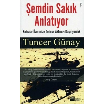 Şemdin Sakık Anlatıyor Tuncer Günay