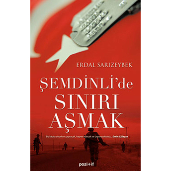 Şemdinli'de Sınırı Aşmak (Roman Boy) Erdal Sarızeybek