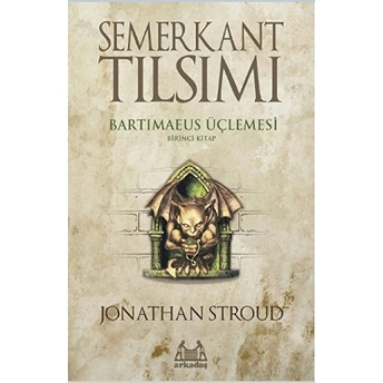 Semerkant Tılsımı - Bartimaeus Üçlemesi 1