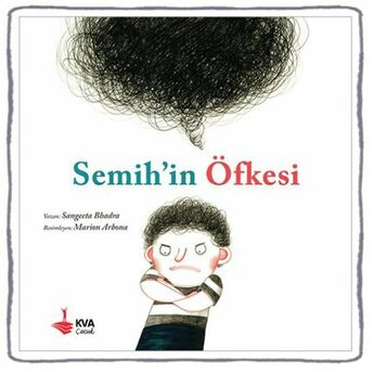 Semih'in Öfkesi (Ciltli) Sangeeta Bhadra