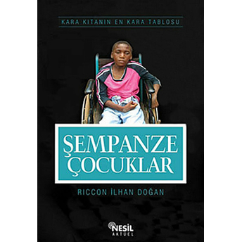 Şempanze Çocuklar Ricco Ilhan Doğan