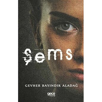 Şems - Gevher Bayındır Aladağ