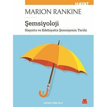 Şemsiyoloji Marion Rankine