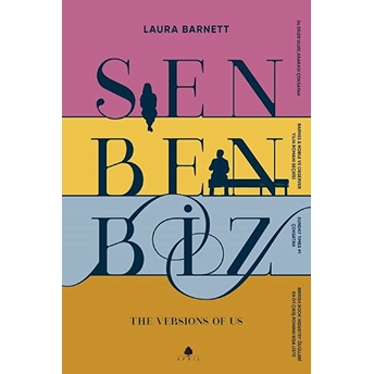 Sen Ben Biz Laura Barnett