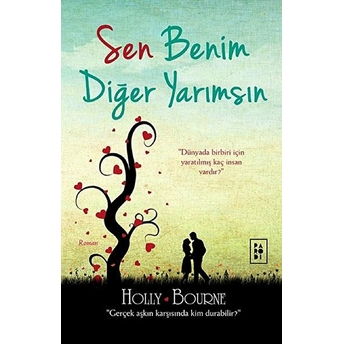 Sen Benim Diğer Yarımsın Holly Bourne