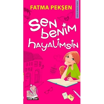 Sen Benim Hayalimsin Fatma Pekşen