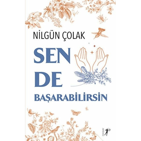 Sen De Başarabilirsin - Nilgün Çolak