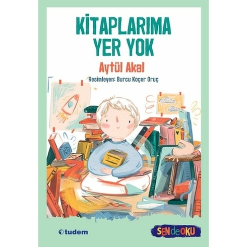 Sen De Oku - Kitaplarıma Yer Yok Aytül Akal