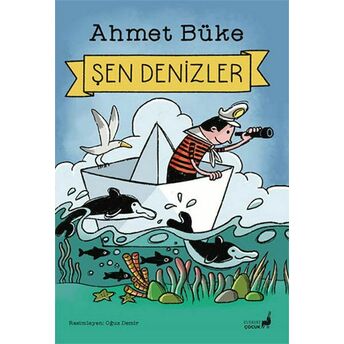 Şen Denizler Ahmet Büke