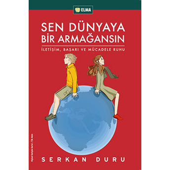 Sen Dünyaya Bir Armağansın Serkan Duru