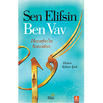 Sen Elifsin Ben Vav Hatice Kübra Ipek