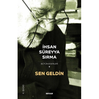 Sen Geldin Ihsan Süreyya Sırma