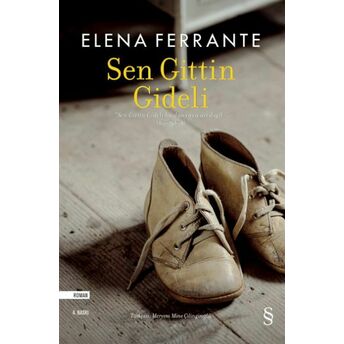 Sen Gittin Gideli Elena Ferrante