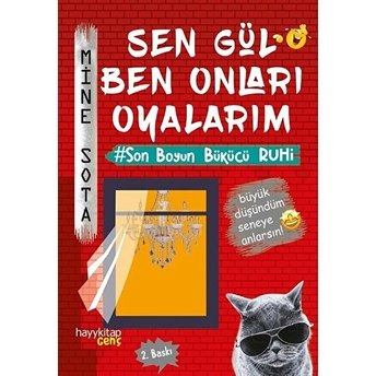 Sen Gül Ben Onları Oyalarım Mine Sota