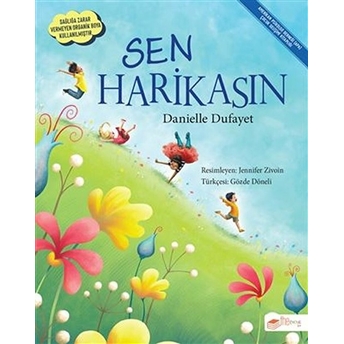 Sen Harikasın Danielle Dufayet