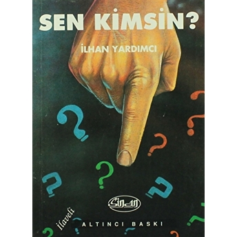 Sen Kimsin?