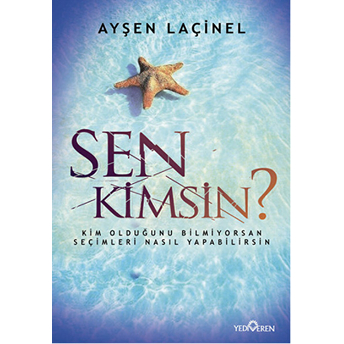 Sen Kimsin? Ayşen Laçinel