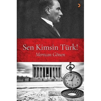 Sen Kimsin Türk!