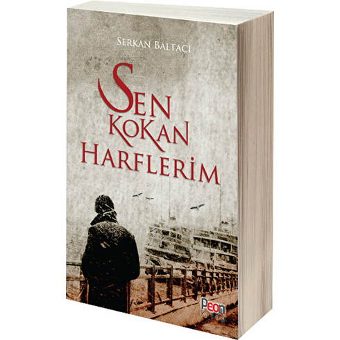 Sen Kokan Harflerim-Serkan Baltacı