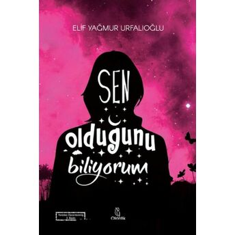 Sen Olduğunu Biliyorum Elif Yağmur Urfalıoğlu