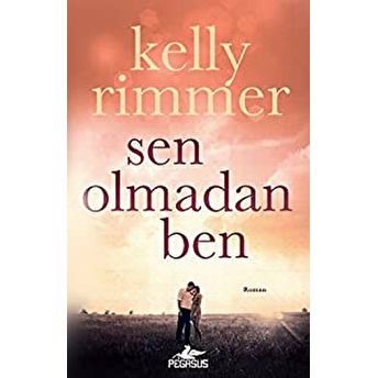 Sen Olmadan Ben Kelyy Rımmer